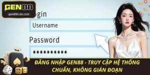 Đăng Nhập Gen88
