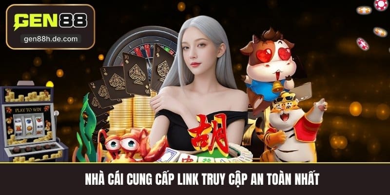 Nhà cái cung cấp link truy cập an toàn nhất